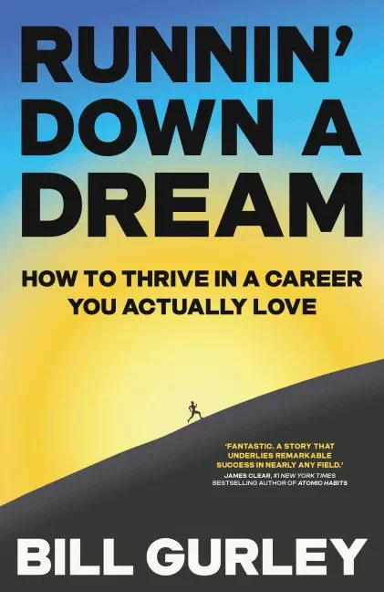 Book Review: Runnin' Down a Dream by Bill Gurley